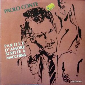 Paolo Conte - Parole D'Amore Scritte A Macchina