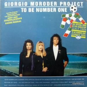Giorgio Moroder Project - To Be Number One (Summer 1990)