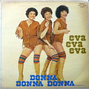 Eva Eva Eva - Donna Donna Donna