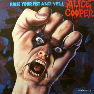 Alice Cooper - Raise Your Fist And Yell
