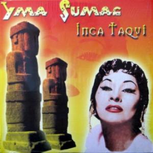 Yma Sumac - Inca Taqui