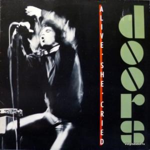 Doors,The - Alive, She Cried