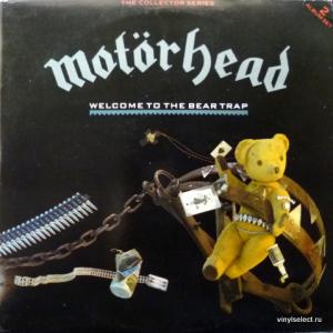 Motorhead - Welcome To The Bear Trap