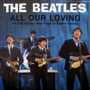 Beatles,The - All Our Loving