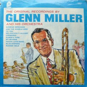 Glenn Miller Orchestra - The Original Recordings