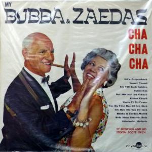 Sy Menchin And His Steven Scott Orchestra - My Bubba & Zaedas Cha Cha Cha