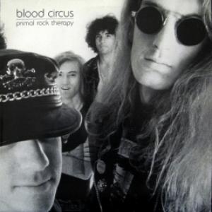 Blood Circus - Primal Rock Therapy