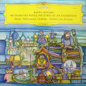 Herbert Von Karajan - Ravel: Bolero / Mussorgsky - Ravel : Pictures At An Exhibition