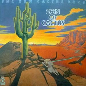 New Cactus Band, The - Son Of Cactus