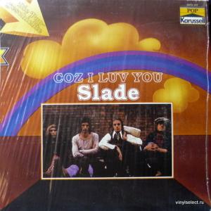Slade - Coz I Luv You