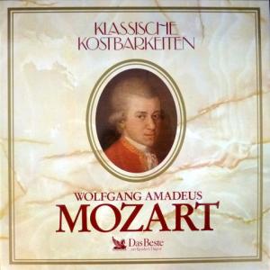 Wolfgang Amadeus Mozart - Mozart - Klassische Kostbarkeiten