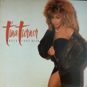 Tina Turner - Break Every Rule