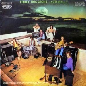 Three Dog Night - Naturally