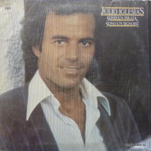 Julio Iglesias - Sono Un Pirata, Sono Un Signore