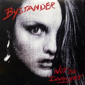 Bystander - Not So Innocent