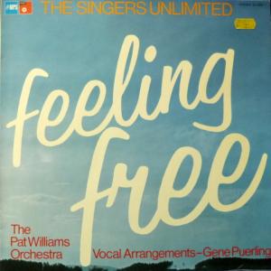 Singers Unlimited, The - Feeling Free (feat. Pat Williams Orchestra)