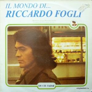 Riccardo Fogli - Il Mondo Di...