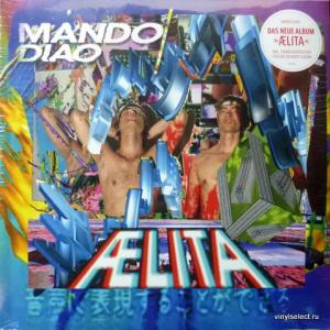 Mando Diao - Aelita
