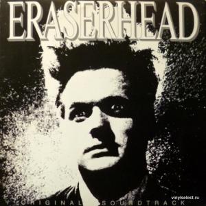 David Lynch - Eraserhead - Original Soundtrack
