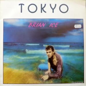 Brian Ice - Tokyo