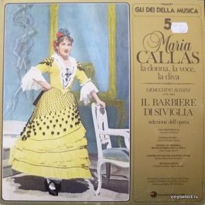 Maria Callas - Il Barbiere Di Siviglia - Selizione Dell' Opera