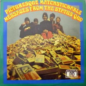 Status Quo - Picturesque Matchstickable Messages From The Status Quo