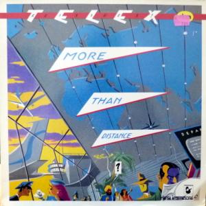 Telex - More Than Distance