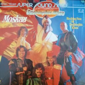 Dschinghis Khan -  Moskau / Rocking Son Of Dschinghis Khan