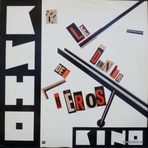 Кино - Le Dernier Des Héros (Последний Герой)