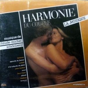 Claude-Michel Schönberg - Harmonie Du Couple: La Musique