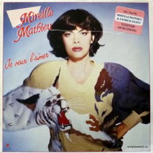 Mireille Mathieu - Je Veux L'Aimer