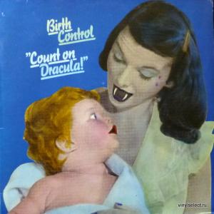 Birth Control - Count On Dracula
