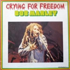 Bob Marley - Crying For Freedom