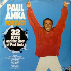 Paul Anka - Forever - 32 Hits And The Story Of Paul Anka