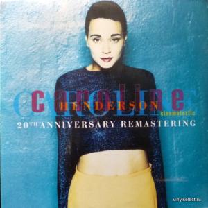 Caroline Henderson - Cinemataztic (20th Anniversary Remastering) (Blue Vinyl)