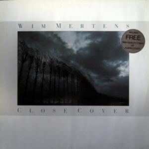 Wim Mertens - Close Cover