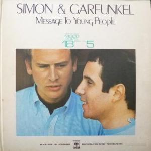 Simon & Garfunkel - Message To Young People