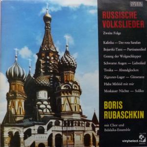 Борис Рубашкин (Boris Rubaschkin) - Russische Volkslieder Vol.2