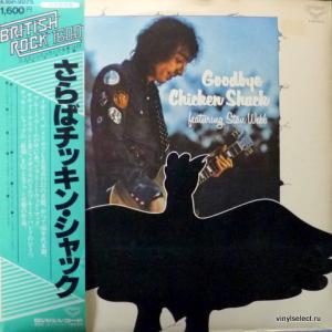 Chicken Shack - Goodbye Chicken Shack