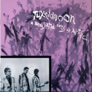 Tuxedomoon - A Thousand Lives By Picture
