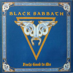 Black Sabbath - Feels Good To Me