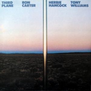 Ron Carter, Herbie Hancock, Tony Williams - Third Plane