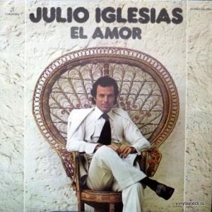 Julio Iglesias - El Amor