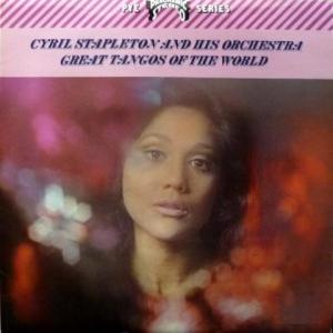 Cyril Stapleton Orchestra, The - Great Tangos Of The World