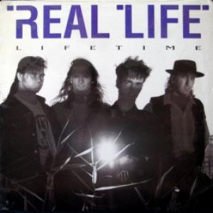 Real Life - Lifetime