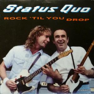 Status Quo - Rock 'Til You Drop