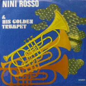 Nini Rosso - Nini Rosso & His Golden Trumpet