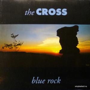 Cross,The (Roger Taylor/Queen) - Blue Rock