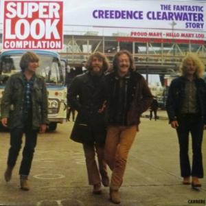 Creedence Clearwater Revival - The Fantastic Creedence Clearwater Story