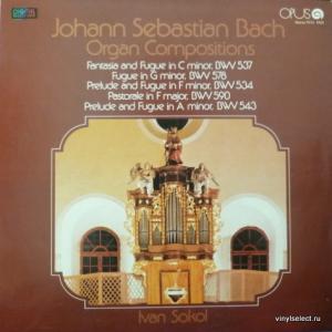Johann Sebastian Bach - Organ Compositions, BWV 537, 578, 534, 590, 543 (feat. I.Sokol)